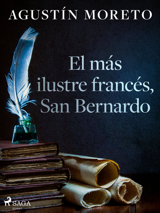 Title details for El más ilustre francés, San Bernardo by Agustín Moreto - Available